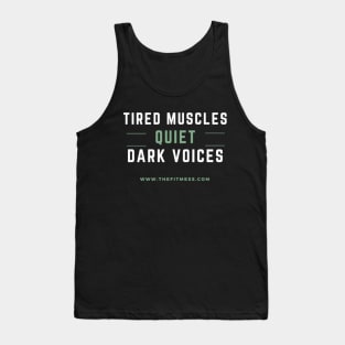 Tired Muscles Tank Top